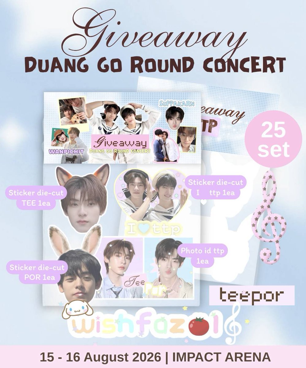 wishfazol's tweet photo. 𑣲⋆ 𝑝𝑙𝑠 𝑘𝑖𝑛𝑑𝑙𝑙𝑦 𝑟𝑡 𓂃 ࣪˖ ִֶָ𐀔
𝐺ive 𝙰way #DuangGoRoundConcert  𝄞⨾𓍢ִ໋

ּ𝜗ৎ Rt &amp; show this tweet  𓂃 𓈒𓏸
➤ 𝚘𝚗𝚕𝚢25𝚜𝚎𝚝 ❤︎❤︎
    
ᰔ 𝒟ate : 15-16 Aug 2026
ᰔ 𝒯ime : TBA

.☘︎ ݁˖ More detail in mention na kaa ><

#เจอด้วงที่อิมแพคนะเธอ https://t.co/78CZPUgjWb