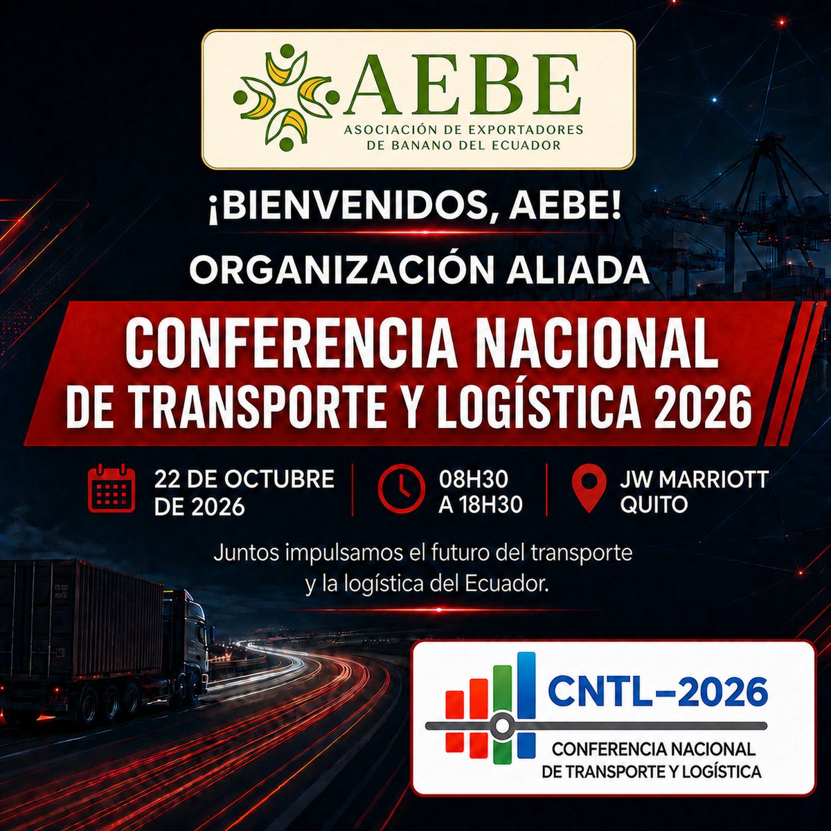 CeetlogisticaEc's tweet photo. ¡Damos la bienvenida a AEBE como organización aliada de la Conferencia Nacional de Transporte y Logística 2026!
Juntos impulsaremos nuevas oportunidades para el transporte y la logística del Ecuador. 🚛🇪🇨

📅 22 de octubre de 2026
🕣 08h30 a 18h30
📍 JW Marriott
@aebeecuador https://t.co/UYiGwE9KND