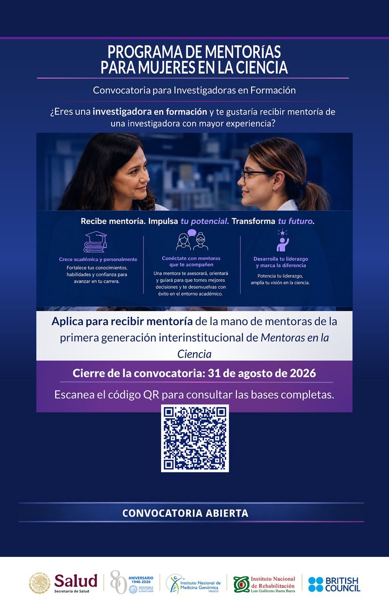 incmnszmx's tweet photo. * * * CONVOCATORIA * * *
Convocatoria para Investigadoras en Formación
Programa de Mentorías para Mujeres en la Ciencia
Cierra la convocatoria: 31 de agosto de 2026
Bases: https://t.co/aJx38roLPi https://t.co/4HoZFZrvlF