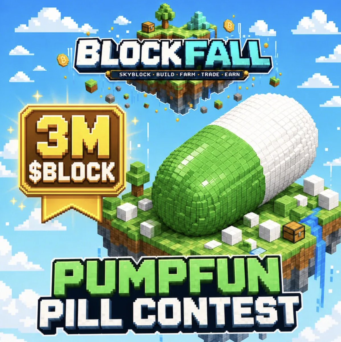 BlockFallX's tweet photo. BlockFall GO Bounty #1 🏝️💊

Build the Pumpfun's pill in your island for a chance to win $1600! 💸

- 3 winners (3,000,000 solana:GKUwfyQoJ9apCaoWyYaQ9RT8inZed469v41M1Ljb1ock total prize)
- Any block is permitted as long as you respect the color code (green and white)

⚡️ Submit your application: https://t.co/VSw9jNPVRx