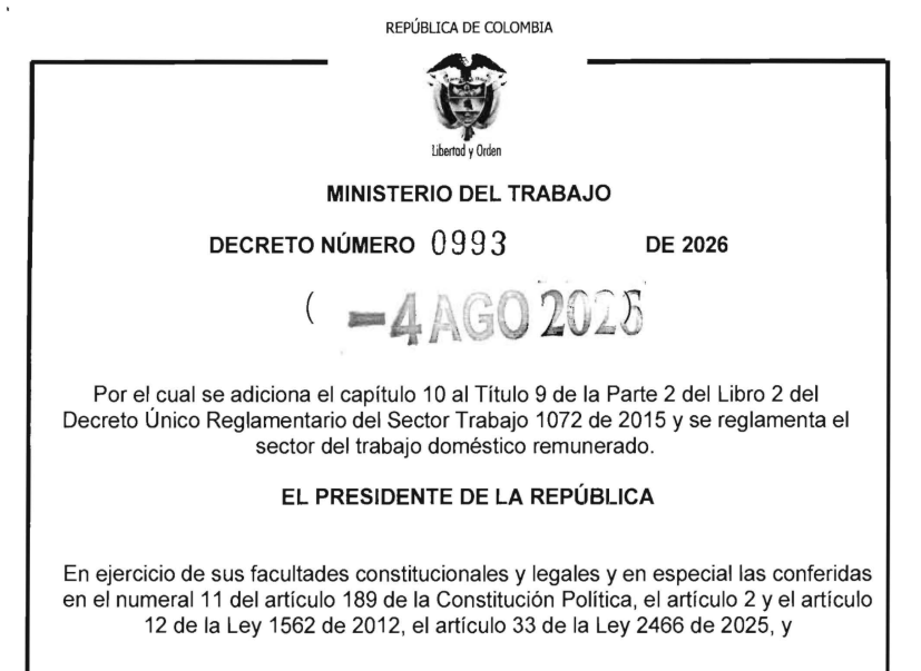 divulgajuridica's tweet photo. 🚨 Ministerio del Trabajo expidió el Decreto 0993 del 4 de agosto de 2026, adicionando el Capítulo 10 al Decreto 1072 de 2015 para reglamentar de manera integral el trabajo doméstico.

👉La norma hace obligatorio el contrato de trabajo escrito, a su vez, establece una jornada laboral máxima de 42 horas semanales a partir de julio de 2026 y ratifica la garantía irrenunciable al pago de salario mínimo, prima, cesantías, dotación y auxilio de transporte. 

👉Adicionalmente, permite la cotización por días a pensión, crea un programa de incentivo económico en el pago de ARL para empleadores que formalicen a sus trabajadores, adopta protocolos estrictos de prevención contra la violencia de género y el acoso laboral, y fija reglas claras para la inspección laboral en hogares garantizando la inviolabilidad del domicilio.