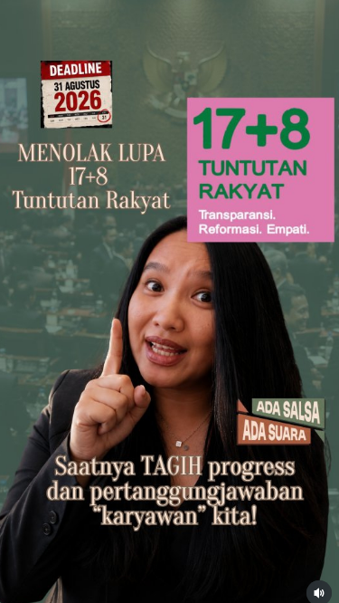 RA_leather's tweet photo. 📢 Salsa Erwina Kembali Soroti Tuntutan "17+8"

Melalui unggahan di YT dan IG berjudul: 
"August 31, 2026 Deadline, Zero Progress?"

Salsa Erwina mengingatkan bahwa tenggat 8 tuntutan jangka panjang gerakan 17+8 akan berakhir pada 31 Agustus 2026.

8 Tuntutan:
• Reformasi DPR & partai politik
• Reformasi perpajakan
• UU Perampasan Aset
• Penguatan KPK
• Reformasi Polri
• Penarikan TNI dari ranah sipil
• Penguatan lembaga pengawas
• Evaluasi PSN & UU Cipta Kerja

Ia mengajak publik terus mengawal realisasi tuntutan tersebut.