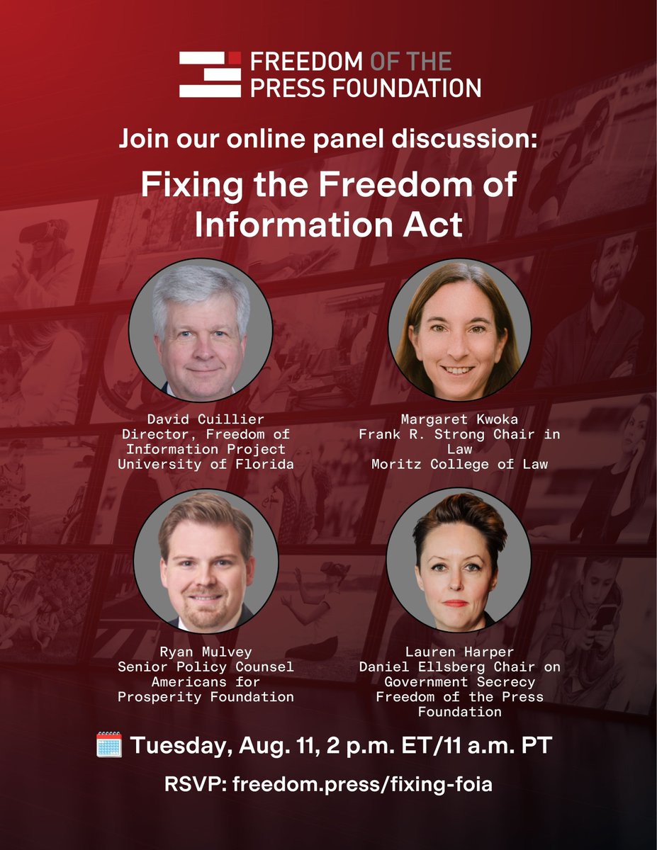 FreedomofPress's tweet photo. 🔔 Join us for a live webinar on the latest proposals to strengthen FOIA, and how these changes could help journalists investigating the truth, featuring @DavidCuillier, @RPMulvey, and Margaret Kwoka.

🗓️ Tuesday, Aug. 11, 2 p.m. ET/11 a.m. PT

RSVP: https://t.co/BY41izNZ8h https://t.co/1gQ56qmeog