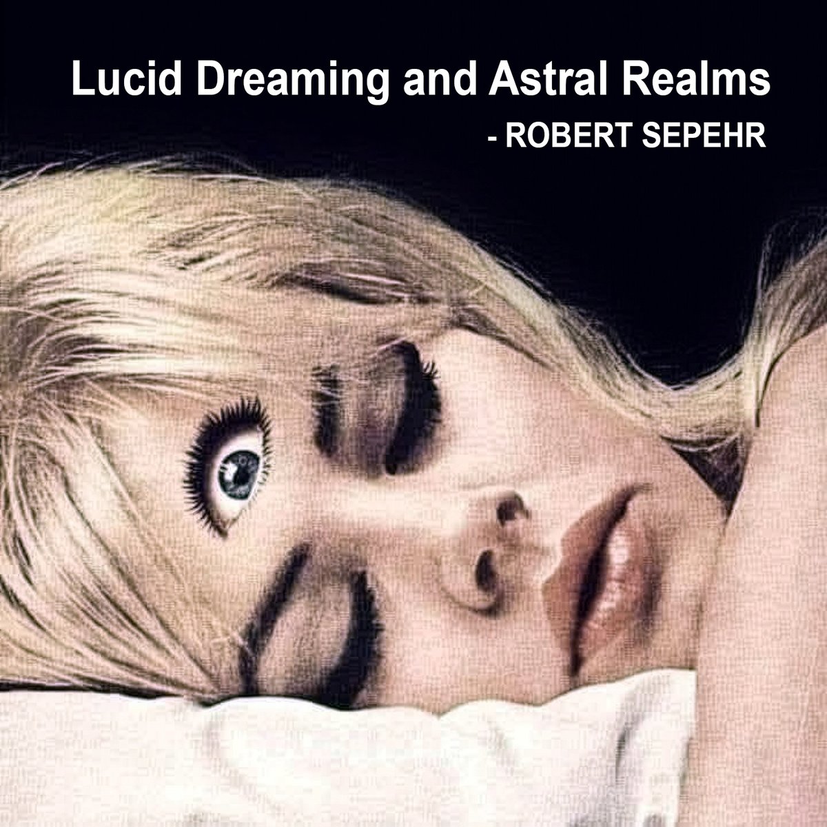 robertsepehr's tweet photo. Lucid dreams are when you know that you're dreaming while you're asleep. Astral projection is the ability to project the soul beyond the body. This video addresses out-of-body phenomena and higher states of consciousness.

Lucid Dreaming and Astral Realms
https://t.co/gqNSsNIKoE https://t.co/O66UZLkF5w