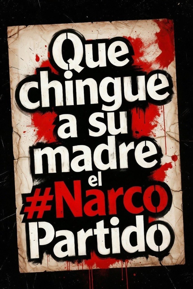 CitlaCarvajaI's tweet photo. Hoy es un excelente día para Mandar a Chingar@SuMadr€ a las lacras del Narco Partido Morena

El @PartidoMorenaMx es una Organización Criminal
#MorenaEsUnNarcoPartido

Quién está de acuerdo? 👆 https://t.co/WEGB8DihDy