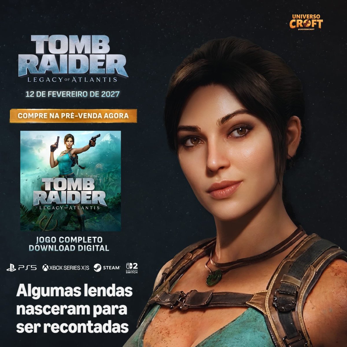 universocroft's tweet photo. 🎮 Em qual plataforma você vai viver a próxima aventura de Lara Croft? 

PS5, Xbox Series X|S, Steam ou Nintendo Switch 2? https://t.co/HtK07RxlgL