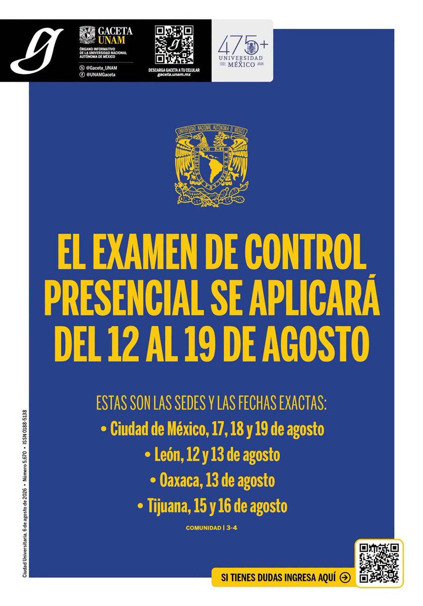 Comunidad_UNAM's tweet photo. Hoy en #GacetaUNAM

En #Portada ➡️ https://t.co/gJnQGOGTMs

- El examen de control presencial se aplicará del 12 al 19 de agosto. 

- Estas son las sedes y las fechas exactas: Ciudad de México, 17, 18 y 19; León, 12 y 13; Oaxaca, 13; y Tijuana, 15 y 16. https://t.co/34eoKRKpOv