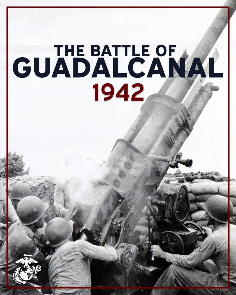 USMC's tweet photo. #OTD in 1942, U.S. Marines with the 1st Marine Division launched the first major amphibious landing of World War II in the Pacific, known as Operation Watchtower, on the island of Guadalcanal.  

Guadalcanal was a strategic location, securing Allied supply lines between the U.S. and Australia. To threaten these supply lines, Imperial Japan began building an airfield, which was seized and completed by the Marines and later named Henderson Field.  

The six-month campaign was marked by fierce encounters. At the Battle of Edson’s Ridge, outnumbered Marines repelled Imperial Japanese assaults, and at the Battle for Henderson Field, Sgt. John Basilone’s legendary defense earned him the Medal of Honor. 
 
The Guadalcanal campaign marked a turning point in the Pacific War, crippling Imperial Japanese forces’ offensive capability and forcing them onto the defensive. By February 9, 1943, the Imperial Japanese forces withdrew, ending the campaign and paving the way for Allied control of the Solomon Islands.  

✍️(U.S. Marine Corps Graphic by Lance Cpl. Dominic Garay) 

#USMC #SemperFi #BattleofGuadalcanal