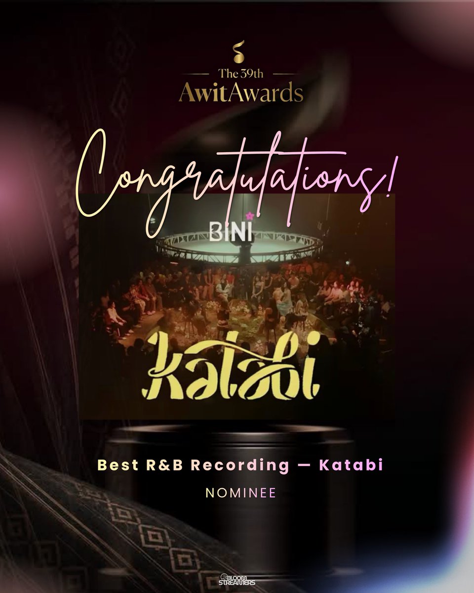 BloomStreamers's tweet photo. Congratulations to BINI on receiving four nominations at the 39th Awit Awards!

• Best Performance by a Group — Shagidi
• Best Pop Recording — Shagidi
• Best R&B Recording — Katabi
• Best Global Collaboration Recording — Blink Twice (Dos Veces Remix)

These nominations are a well-deserved recognition of your artistry, dedication, and the impact your music continues to make. Wishing you all the best on awards night.

Congratulations once again, BINI! 🌸

#BINI #BINI_39thAwitAwards