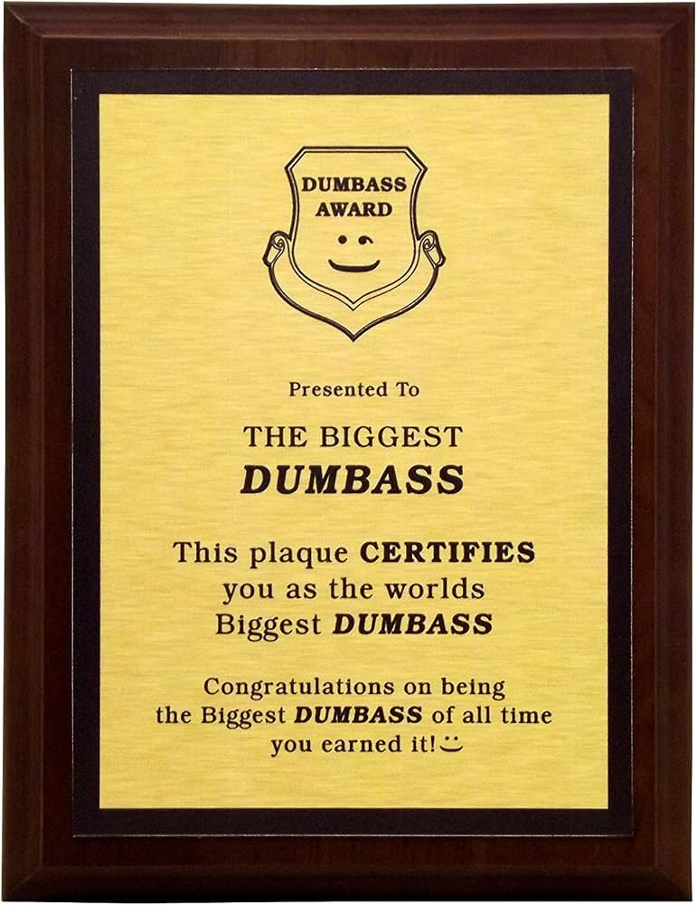 Spocklogic4prez's tweet photo. @realmfoster @SallyMayweather Here’s your dumbass award, for the most dumbass thing I’ve read on here, today. Fucking Dumbass. https://t.co/F37rQQ3P0B