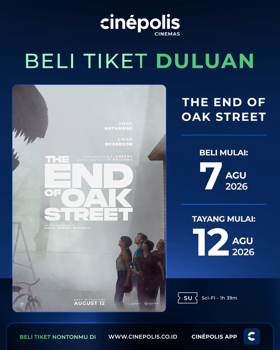 cinepolisID's tweet photo. Siap mengungkap misteri di ujung Oak Street? 👀

Tiket nonton The End of Oak Street sudah bisa kamu beli mulai 7 Agustus 2026 untuk penayangan 12 Agustus 2026 di Cinépolis Cinemas. 

Book tiketmu di website dan aplikasi Cinépolis Indonesia

#TheEndOfOakStreet #CinepolisID https://t.co/NfA2OSorjH