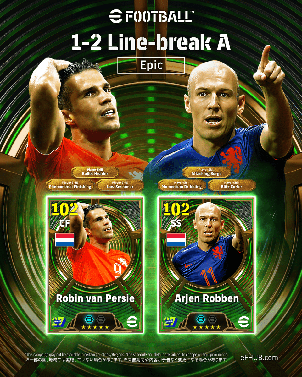 eFHUBx's tweet photo. [𝐂𝐎𝐍𝐂𝐄𝐏𝐓-𝐀𝐑𝐓] Epic : 1-2 Line-break A 🇳🇱👥

🇳🇱 Robin van Persie
🇳🇱 Arjen Robben

#eFootball2027 | #eFHUB https://t.co/oOetJt76CO
