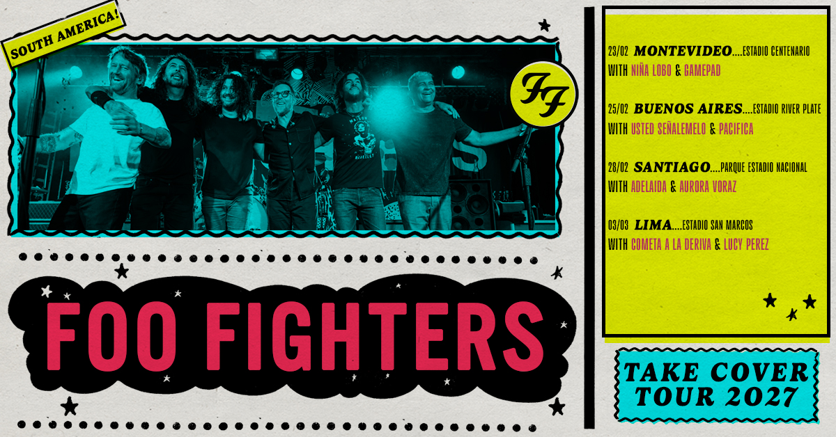 foofighters's tweet photo. SOUTH AMERICA!!! DO YOU LOVE ROCK AND ROLL???

Tickets go on sale Thursday, 13 August at 10am local time. 

23 February 2027
Estadio Centenario
Montevideo, Uruguay
with Niña Lobo & Gamepad
https://t.co/ttUohGjRLE

25 February 2027
Estadio River Plate
Buenos Aires, Argentina
with Usted Señalemelo & Pacifica
https://t.co/d4604Hst2f

28 February 2027
Santiago, Chile
Parque Estadio Nacional
with Adelaida & Aurora Voraz
https://t.co/Wz496Ia79d

3 March 2027
Estadio San Marcos
Lima, Peru
with Cometa a la Deriva & Lucy Perez
https://t.co/xRtOSlcipQ

See all upcoming shows: https://t.co/t6oA7wkx2a