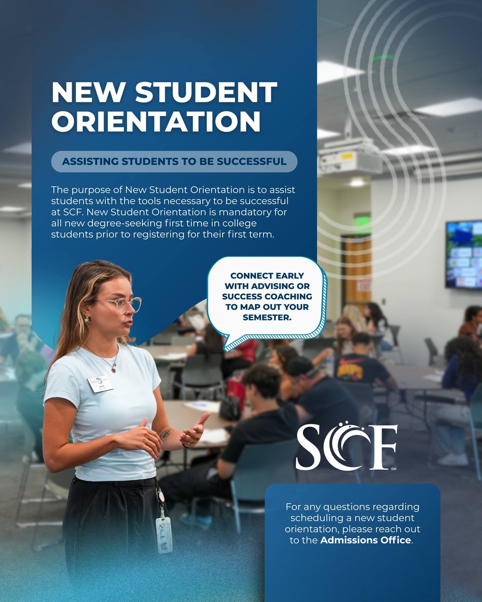 SCFnow's tweet photo. Attend New Student Orientation.

Connect early with advising or success coaching to map out your semester. SCF offers free services—from tutoring to wellness support—to help you succeed from day one.

#EveryonesCollege #SCFAcademics #SCFStudentServices #StudentSuccess https://t.co/5D3xP3juzX