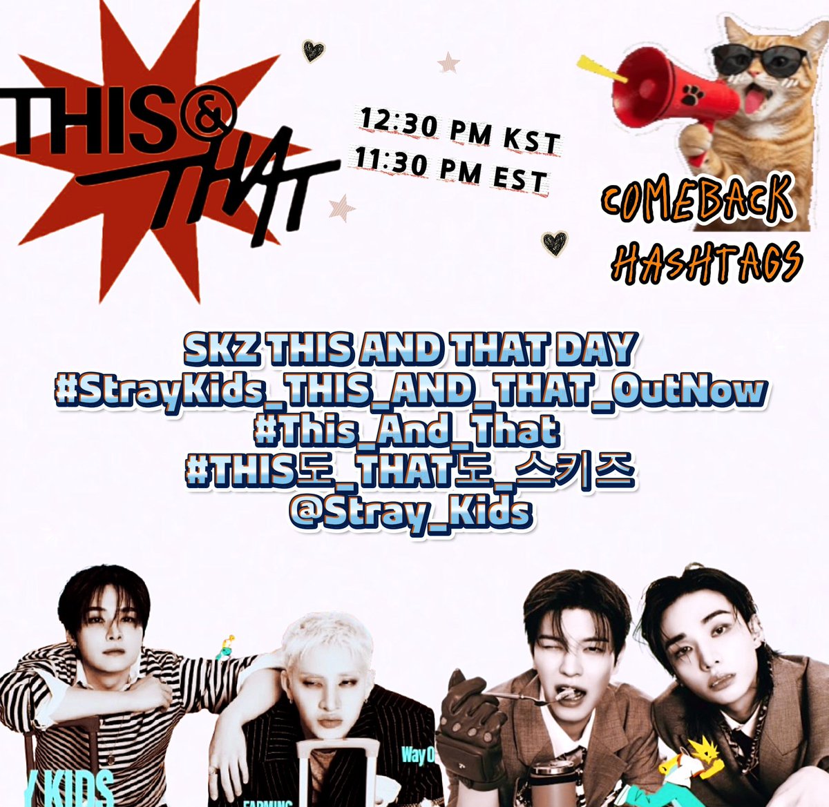 SKZCrave's tweet photo. IT’S OFFICIALLY COMEBACK DAY 🚚🎉

STAYs, these are our official comeback hashtags. Remember do not trend before the given time 🧡🖤

THIS AND THAT DDAY
#StrayKidsComeback #This_And_That
#THIS도_THAT도_스키즈 @Stray_Kids https://t.co/eFZi6hu376