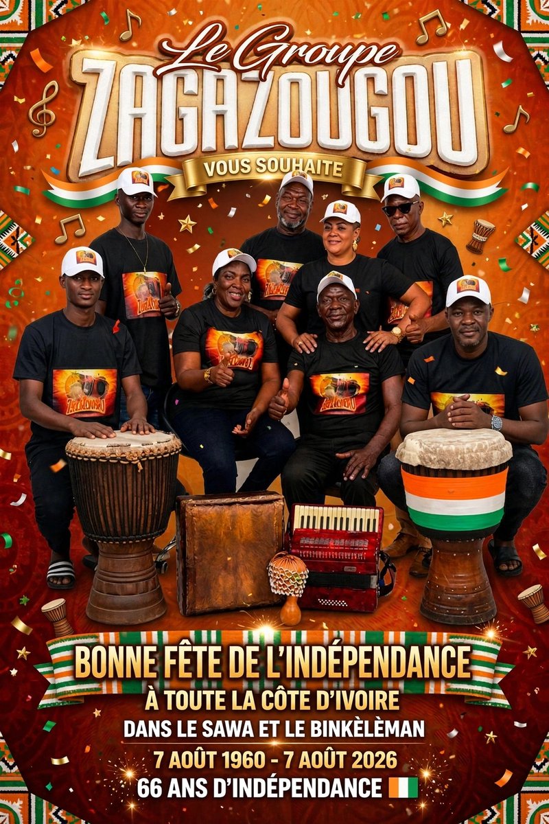zagazougou_'s tweet photo. Le Groupe ZAGAZOUGOU souhaite une Bonne fête de l’Indépendance* à toute la Côte d’Ivoire 🇨🇮
66 ans déjà ! 1960 - 2026
Que les sons du #SAWA et du #BINKÈLÈMAN continuent d’unir notre nation.
*UNITÉ - DISCIPLINE - TRAVAIL*
#7Aout #IndependanceCI #CIV225 #Zagazougou #Sawa https://t.co/01wQ4qM6Xq
