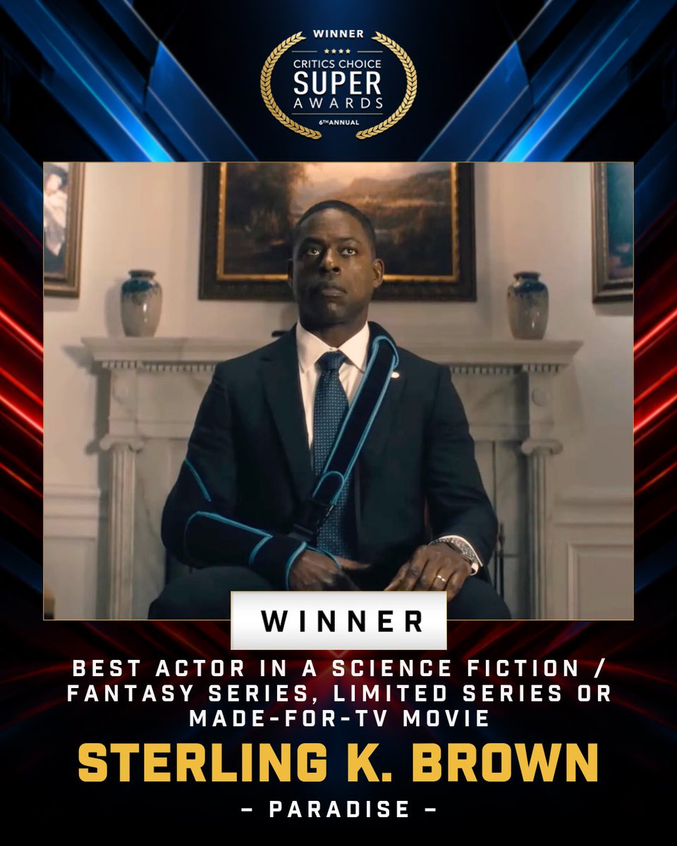 CriticsChoice's tweet photo. Congratulations to Sterling K. Brown!🏆
Winner of the Best Actor in a Science Fiction / Fantasy Series, Limited Series or Made-for-TV Movie category for his performance in “Paradise” for the 6th Annual Critics Choice Super Awards! 🚀🎬
#CCSuperAwards #Paradise #SterlingKBrown #CriticsChoice