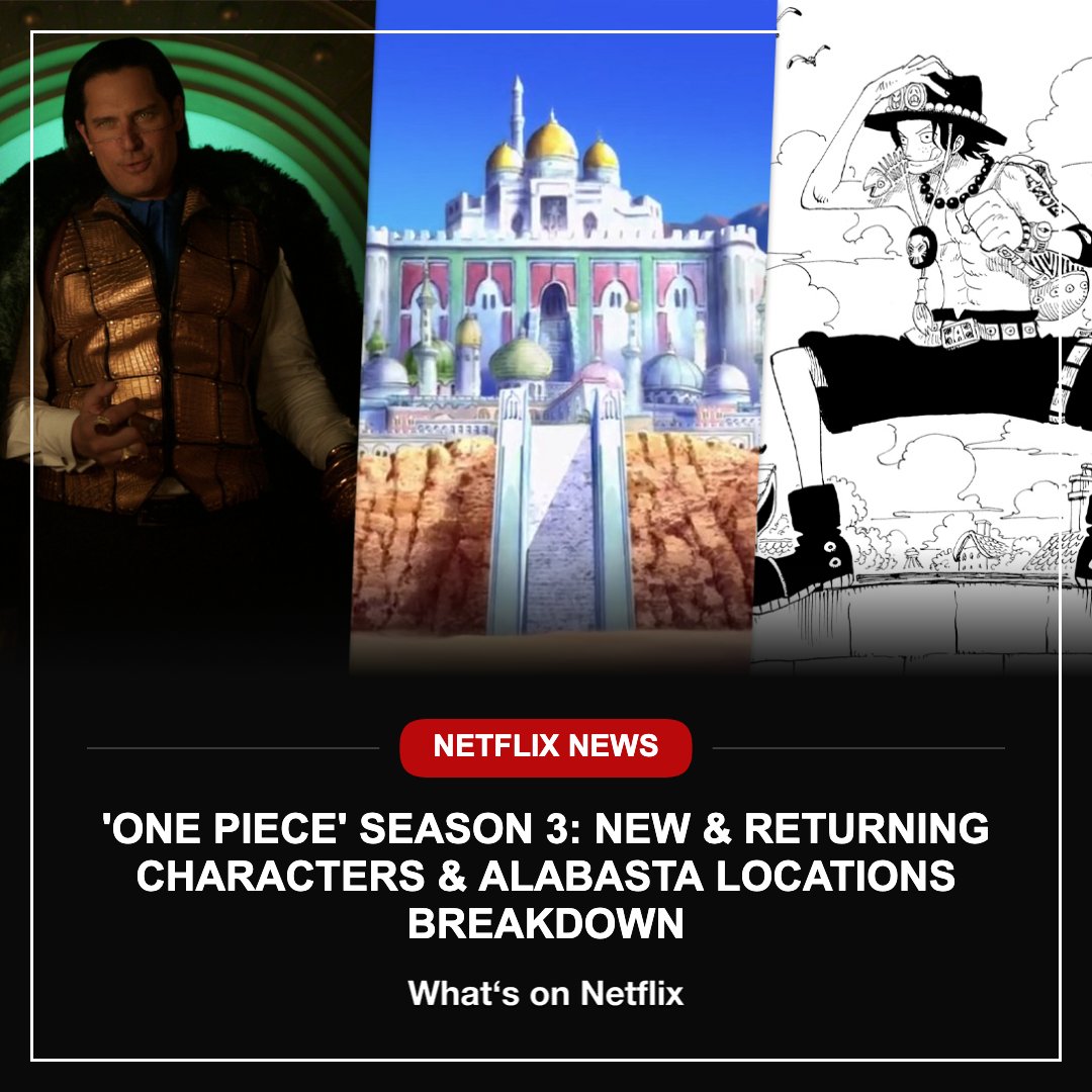 whatonnetflix's tweet photo. The Straw Hats are bound for Alabasta in 'One Piece' Season 3! Check out our full guide to the new cast members, Baroque Works villains, and major locations like Rainbase and Alubarna.

Details here: https://t.co/ecZtGibLu1 https://t.co/sR0nr8uxFS