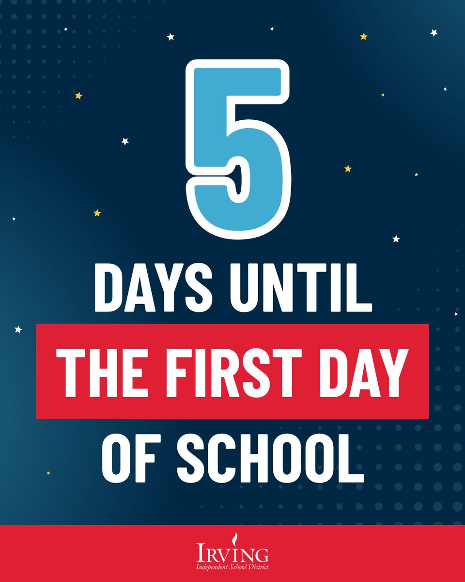 IrvingISD's tweet photo. ✋📚 5 days to go! The first day of school is almost here, and we can't wait to welcome our students back on Tuesday, August 11.

Now's the perfect time to check off your back-to-school checklist:
✅ Complete registration
✅ Gather school supplies
✅ Plan your morning routine
✅ Find everything you need at https://t.co/NCKV2pCILl

We're counting down the days until another year of learning, growth and #ExcellenceInAction! 🎉