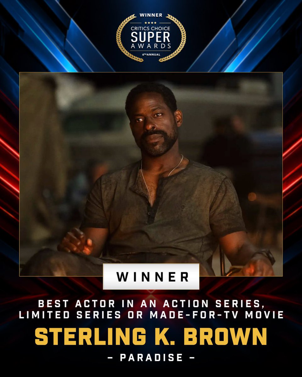 CriticsChoice's tweet photo. Congratulations to Sterling K. Brown!🏆
Winner of the Best Actor in an Action Series, Limited Series or Made-for-TV Movie category for his performance in “Paradise” for the 6th Annual Critics Choice Super Awards! 🎬🔥

#CCSuperAwards #Paradise #SterlingKBrown #CriticsChoice https://t.co/h1JQQrZA9t