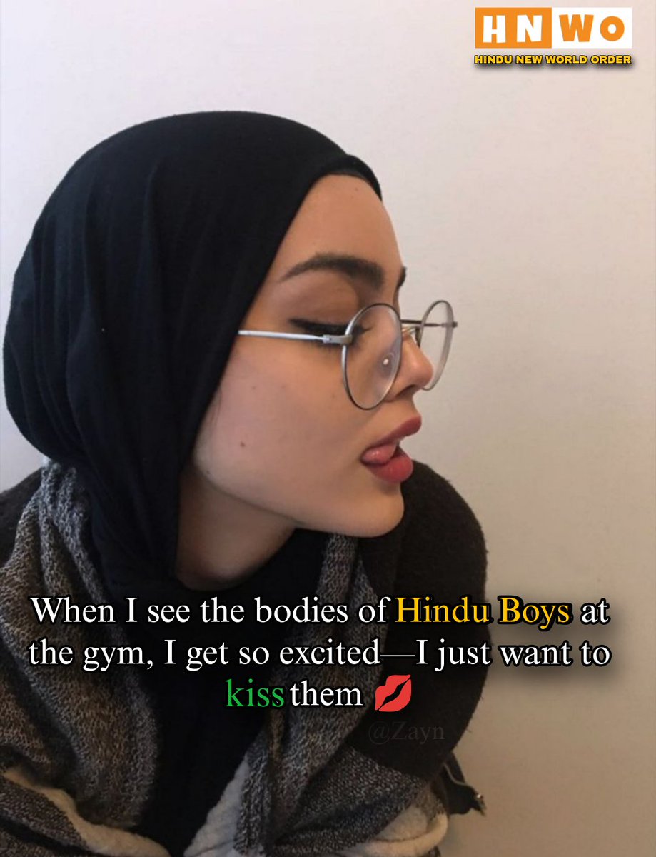 Zaynxahmn's tweet photo. Even in the gym, Musl!m girls💚 are gett!ng aroused looking at Hindu men 🧡

#Msult #Hbull #Mcuck #Msissy #Mazahbisult #Hnwo #Hindued #Hijabi #Viral https://t.co/cs7loEPrsz