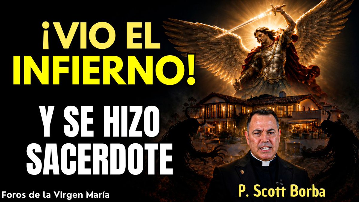 forosvirgen's tweet photo. 🎬 El millonario de Hollywood que San Miguel rescató del infierno
Ver video 👉 https://t.co/4w2Lc2kwHv

#SanMiguelArcángel #ScottBorba #IluminaciónDeConciencia #Jesucristo #Conversión #CombateEspiritual  #Jesucristo  #Hollywood #Infierno #ForosdelaVirgenMaria https://t.co/Ow1r51EXU2