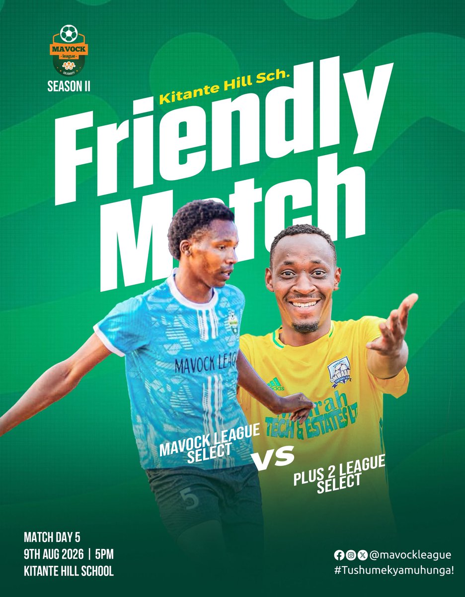 MavockLeague's tweet photo. The boys select team takes on @TheTermites2003 this Sunday in a friendly Match.
📌Kitante Hill School
🔖09/08/2026.
#MavockleagueSn2 
#Tushumekyamuhunga https://t.co/AjPNCbegEE