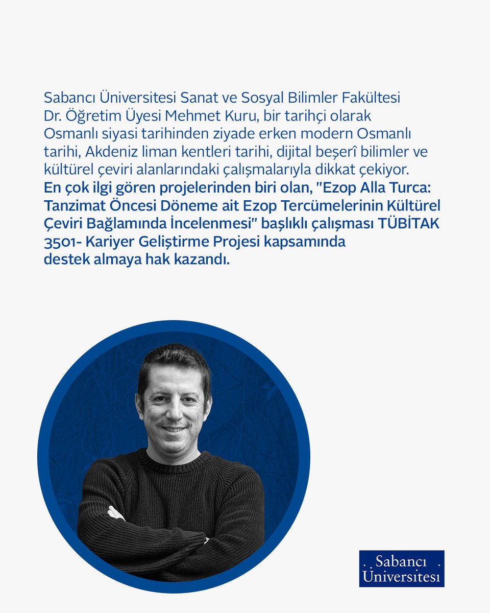 sabanciu's tweet photo. Karınca ile Ağustos Böceğinin Öyküsü İlk Ne Zaman Türkçe Anlatıldı?

Sabancı Üniversitesi Sanat ve Sosyal Bilimler Fakültesi Dr. Öğretim Üyesi Mehmet Kuru, bir tarihçi olarak Osmanlı siyasi tarihinden ziyade erken modern Osmanlı tarihi, Akdeniz liman kentleri tarihi, dijital beşerî bilimler ve kültürel çeviri alanlarındaki çalışmalarıyla  dikkat çekiyor. En çok ilgi gören projelerinden biri olan, "Ezop Alla Turca: Tanzimat Öncesi Döneme ait Ezop Tercümelerinin Kültürel Çeviri Bağlamında İncelenmesi" başlıklı çalışması TÜBİTAK 3501- Kariyer Geliştirme Projesi kapsamında destek  almaya hak kazandı.  

🔗:https://t.co/JBwa5apnBJ

&

When was the Story of the Ant and the Grasshopper First Told in Turkish?

Dr. Mehmet Kuru from Sabancı University's Faculty of Arts and Social Sciences is a historian who stands out for his work in early modern Ottoman history, the history of Mediterranean port cities, digital humanities, and cultural translation, rather than Ottoman political history. One of his most popular projects, "Aesop Alla Turca: An Examination of Aesop Translations from the Pre-Tanzimat Period in the Context of Cultural Translation," was awarded funding under the TÜBİTAK 3501- Career Development Project.

🔗:https://t.co/7yVBLck98n