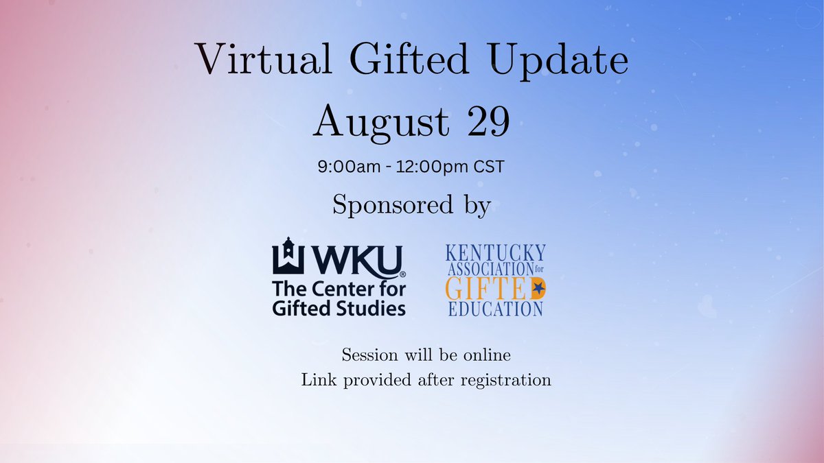 GiftedStudies's tweet photo. We invite you to join us for the Virtual Gifted Update happening August 29! This session is online and is available to any parents, educators, or those interested in the latest in gifted education in Kentucky.

Register here: https://t.co/IUbLP8Fi1p https://t.co/dwYSZoD36F