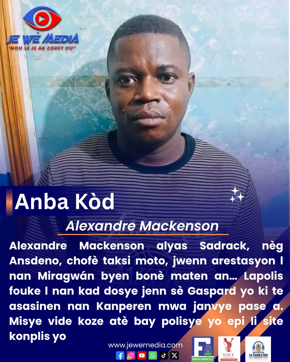 WanshyD's tweet photo. Alexandre Mackenson alyas Sadrack, nèg Ansdeno, chofè taksi moto, jwenn arestasyon l nan Miragwán byen bonè maten an… Lapolis fouke l nan kad dosye jenn sè Gaspard yo ki te asasinen nan Kanperen mwa janvye pase a. Misye vide koze atè bay polisye yo epi li site konplis yo. https://t.co/cuSxBjlo6K