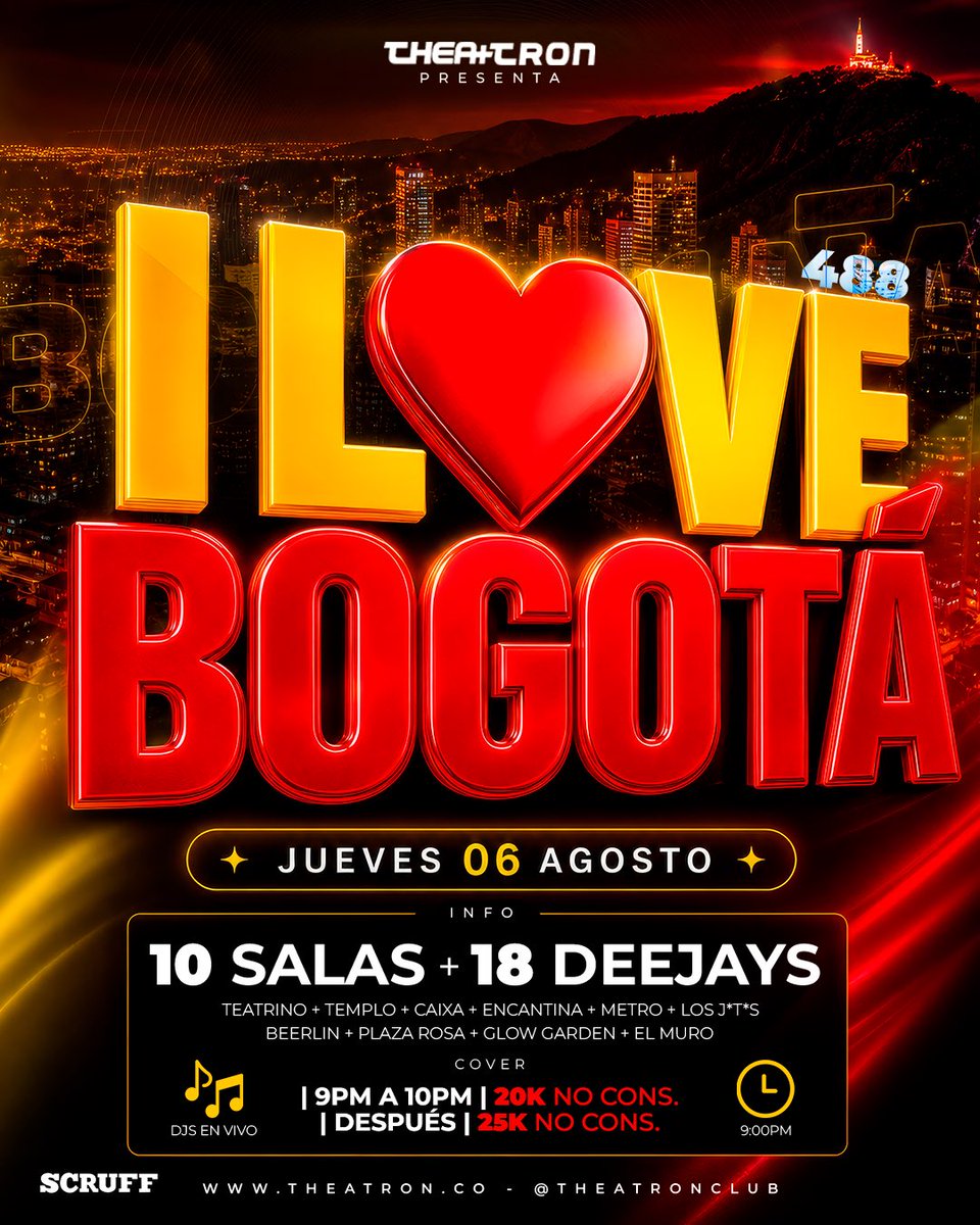 theatronbogota's tweet photo. HOY, I’❤️ BOGOTA ✨

10 SALAS 🕋 + 18 DJs 🎧 + SHOWS ✨ + SEXY DANCERS 🔥 

🎫 Cover: De 9:00pm a 10:00pm, $20k. Después de las 10:00pm, $25k.

Theatron siempre te da más!! https://t.co/172ARWWXmU