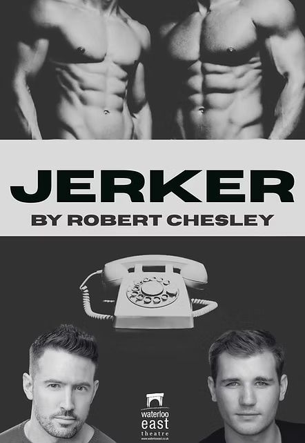 QXMagazine's tweet photo. Strictly Limited Run from 26 Sept 2026
Promo Code QX20TX for £20 tickets
Adam Roebuck present
Jerker
by Robert Chelsey

From the producer of F**king Men, Afterglow (2019), and Happy Ending comes Robert Chesley's JERKER, a bold two-hander, making its highly anticipated @waterlooeast Theatre premiere this Autumn, 40 years after its acclaimed premier in San Francisco.

JERKER is a daring and seductive two-person drama about two strangers who connect through a series of late-night phone calls. What begins as anonymous fantasy quickly sparks into something deeper.
 
Hidden from each other’s sight, the men reveal secrets, fears, and longings through nothing but their voices. Each call pulls them further into an intimate world where imagination becomes a lifeline, where the line between fantasy and genuine connection begins to blur, raising the question of who they really are to one another.
 
By turns playful, provocative, and unexpectedly tender, the play explores how intimacy can grow in isolation. It’s a steamy, suspenseful journey into desire, vulnerability, and the power of being heard.
https://t.co/EKyvD5YOrr