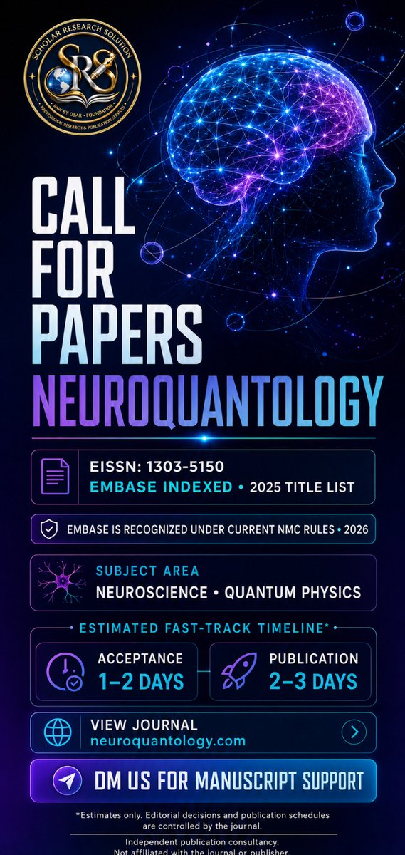 s_r_solution's tweet photo. 🧠 Call for Papers –  NeuroQuantology Journal 📚 https://t.co/PY0lu70FIU