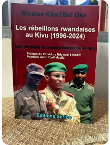 kinshasaweb's tweet photo. #M23EqualsRwanda #MappingReport #SanctionRwanda #BoycottRwanda #StopKagameNow #M23 #RwandaIsKiling #Genocidecongo #RwandaiskillingInRDCongo #RwandaUgandaCrisis #CrimedeGuerre #RwandaiskillingInRDC
Nicaise Kibel’bel publie : « Les rébellions rwandaises au Kivu de 1996 à 2024 » https://t.co/mrdVtSlnSN @kayikwambaT @kayikwambaT @AmbaRdcongoUsa @Com_mediasRDC @AssembleeNatRDC @BojiAime @senatrdc @LukondeSama @EconatRDC @DMukokoSamba @VPMDefenseRdc @GuyKabombo @Interieur_RDC @shabani_lukoo @rtncofficielle1 @acprdcongo @honorekab @KalonjiTV @FARDC_Info @FARDC_officiel