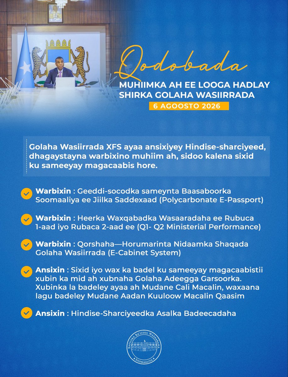 SomaliPM's tweet photo. Golaha Wasiirrada XFS ayaa ansixiyey Hindise-sharciyeed, dhagaystayna warbixino muhiim ah, sidoo kalena sixid ku sameeyay magacaabis hore. https://t.co/L69fAFkoTY
