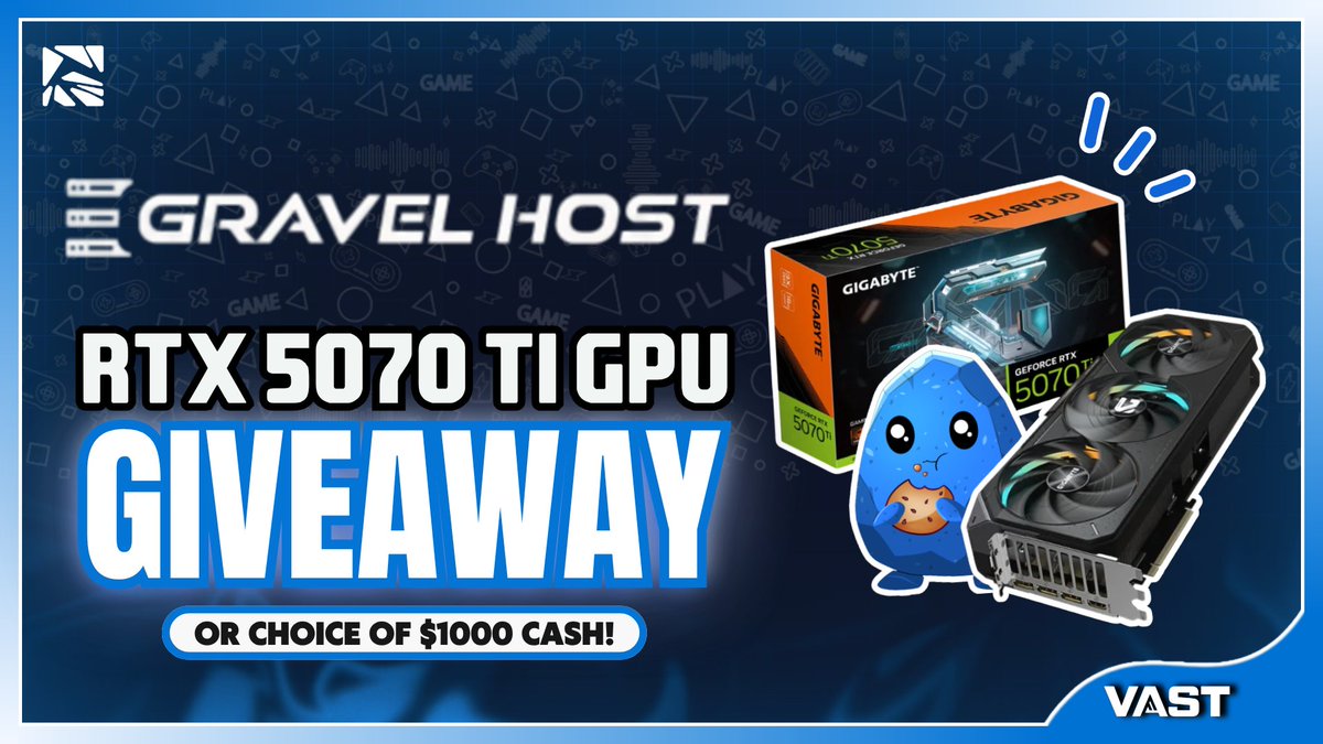 VastGG's tweet photo. We've partnered with @GravelHost to giveaway a RTX 5070 TI GPU OR $1000 Cash! 

To enter, perform these tasks via the link below:

🔁Repost + Like #ad
✅Follow @GravelHost
 
Enter here: https://t.co/BD4UH5tEJK https://t.co/QRwat5PE5b