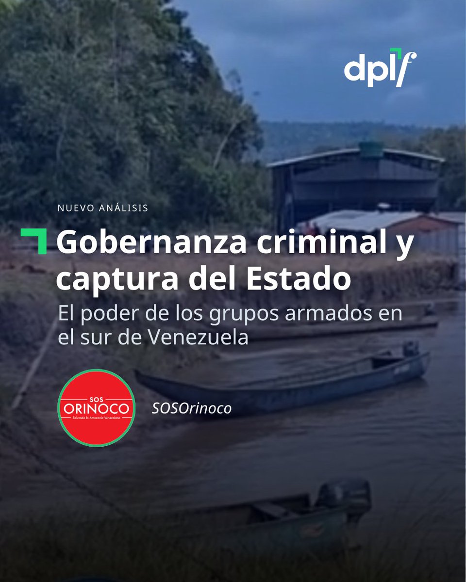 DPLF_info's tweet photo. En el sur de Venezuela, los grupos armados ya no operan únicamente al margen del Estado: regulan economías, controlan territorios y sustituyen funciones públicas. 

Un nuevo análisis de @sosorinoco examina cómo se consolidó esta gobernanza criminal:  https://t.co/UEFgLmRbl2 https://t.co/prWrC55Uvr