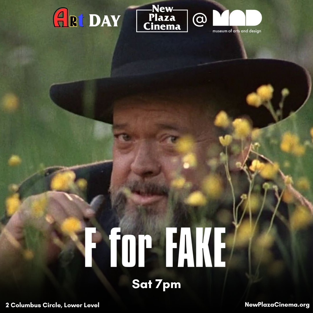 NewPlazaCinema's tweet photo. Orson Welles's free-form sort-of documentary F FOR FAKE (1975) screens Sat 7pm 

“An elaborate blend of sense and nonsense that carries us along regardless of what’s actually being said.” - Jonathan Rosenbaum, @Criterion

Part of Art Day at @NewPlazaCinema at @MADmuseum https://t.co/LVrWoy8yRx