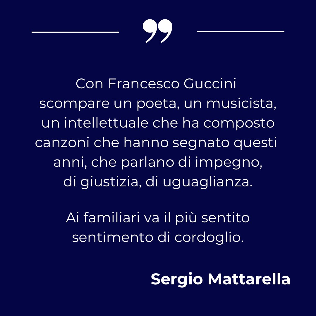 Quirinale's tweet photo. Dichiarazione del Presidente Mattarella per la morte di Francesco Guccini https://t.co/CGRNqBsyhO