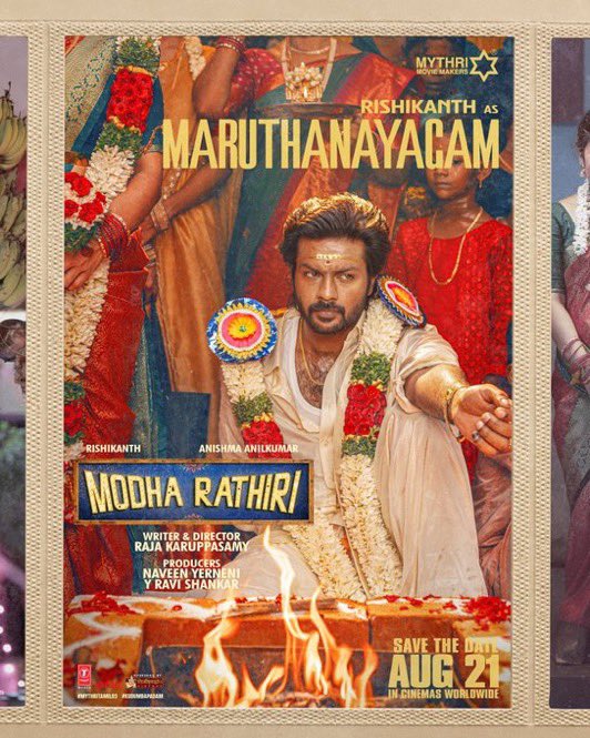 sekartweets's tweet photo. #ModhaRathiri character intros 

Meet 'Maruthanayagam' #Rishikanth as the 'Dubai Mapillai' 
&amp;
Meet 'Muthuselvi' #AnishmaAnilkumar as the 'Adakamana, Amaithiyana Marumagal'. 

In cinemas worldwide from August 21st. https://t.co/vdbsCYswpX