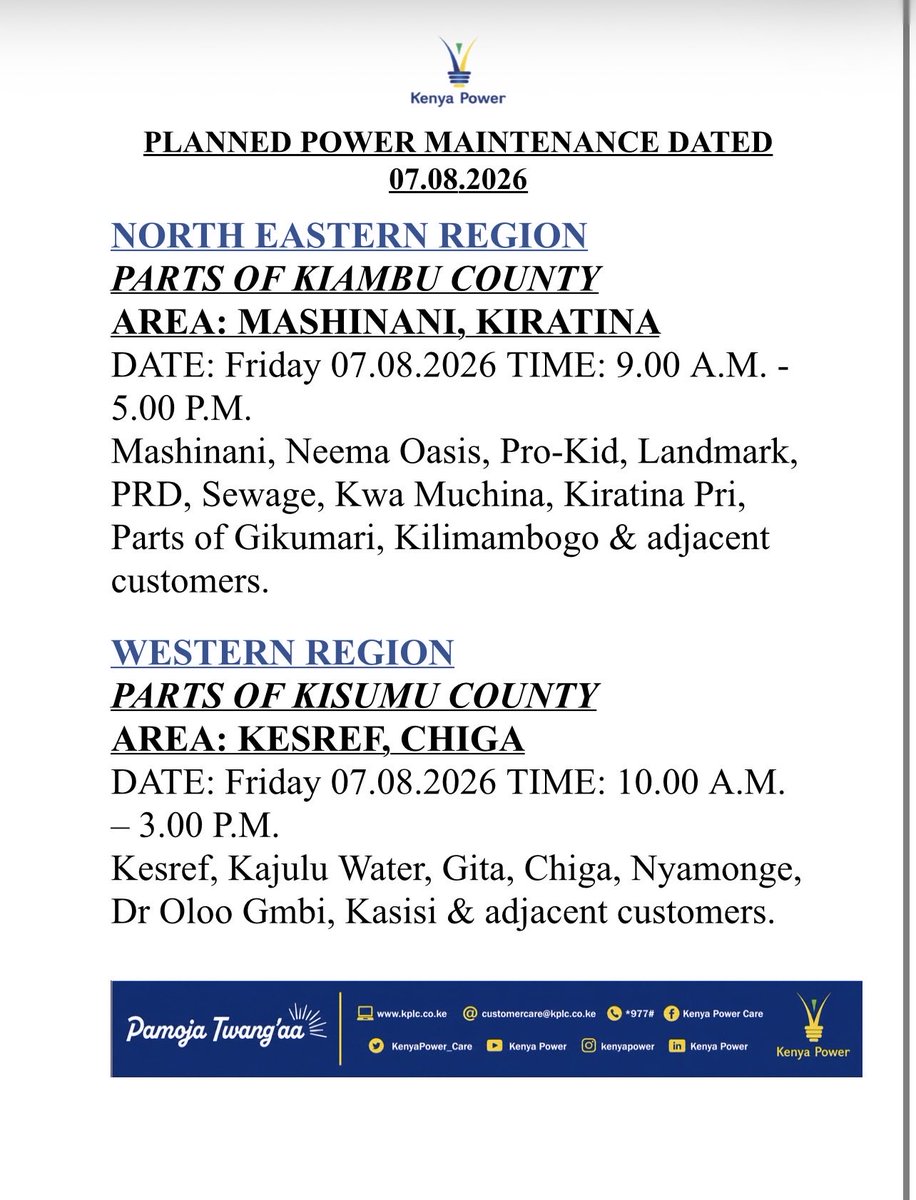 KenyaPower_Care's tweet photo. Good evening. The listed areas will be under planned power maintenance tomorrow (07.08.2026). ^LN

https://t.co/nqCew6JZgB https://t.co/gZqDoqrCQ3