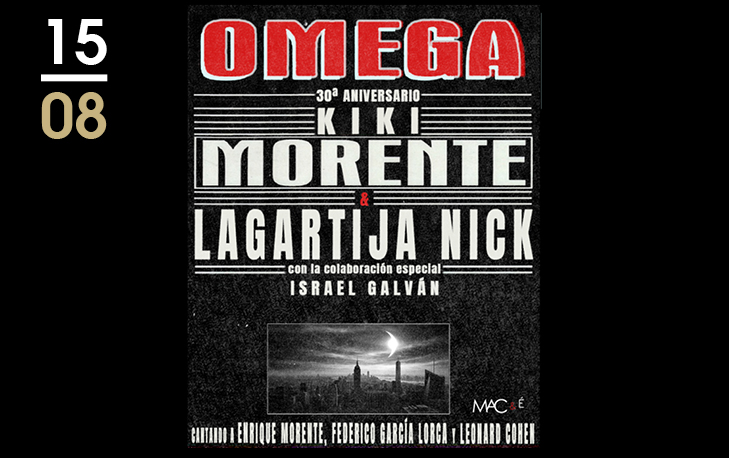 flamencotickets's tweet photo. 15 Aug at 22:00
30 Aniversario de “Omega”
Kiki Morente and Lagartija Nick
Auditorio de Marbella – La Cantera de Nagüeles (Málaga)
https://t.co/rNsV9TZCUA
#FlamencoTickets #Málaga https://t.co/FxhHDagwr9