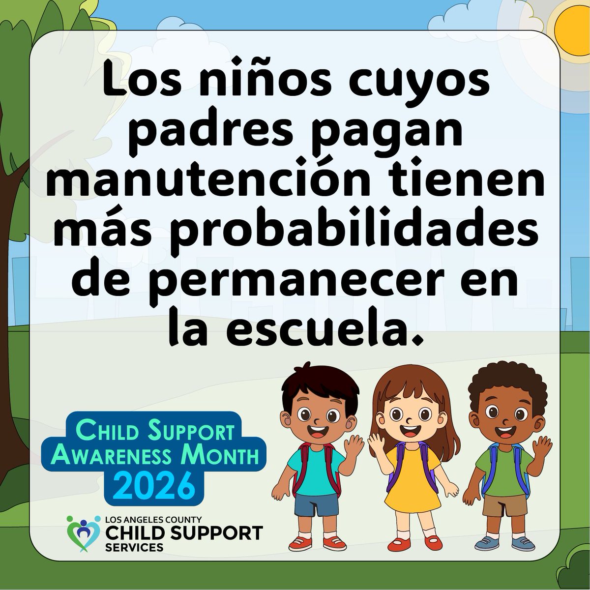 LACountyBOS's tweet photo. @CSSDLA Este agosto, ¡Estamos celebrando el Mes de Concientización sobre la Manutención para los niños menores de edad! ¿Sabía usted que los niños cuyos padres pagan manutención tienen más probabilidades de permanecer en la escuela y mayores posibilidades de prosperar? 🧵 https://t.co/eg7v3HONg5