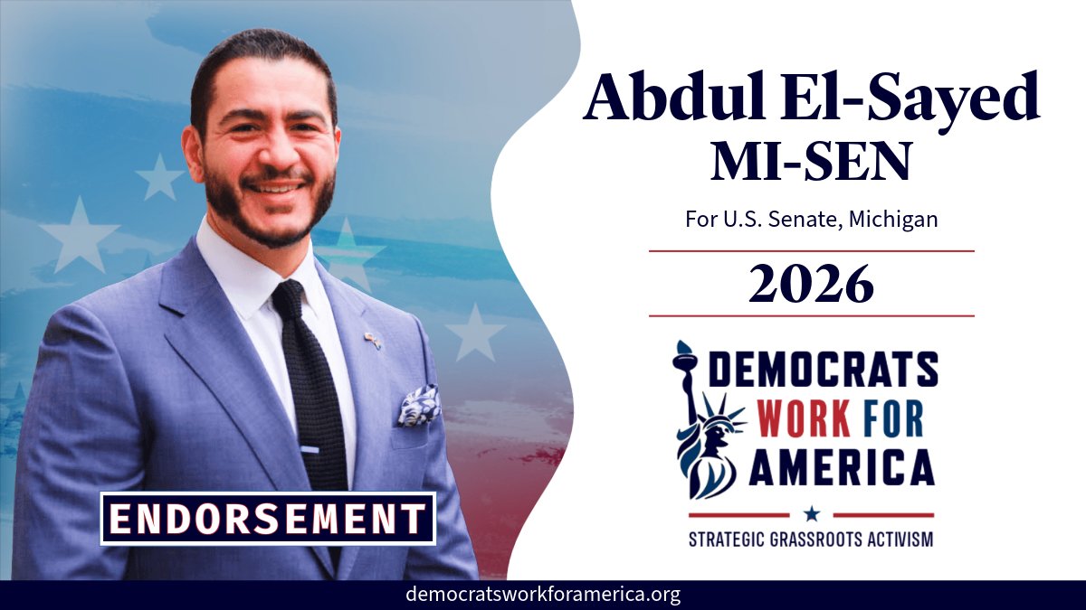 DemsWork4USA's tweet photo. NEW: We're endorsing @AbdulElSayed for U.S. Senate.
#Michigan is one of the most competitive Senate races in the country. Here's why we're backing El-Sayed to defeat Mike Rogers โ and why this race will come down to a very different fight than the primary. ๐งต
#WinBlue https://t.co/6oph7W7z3A