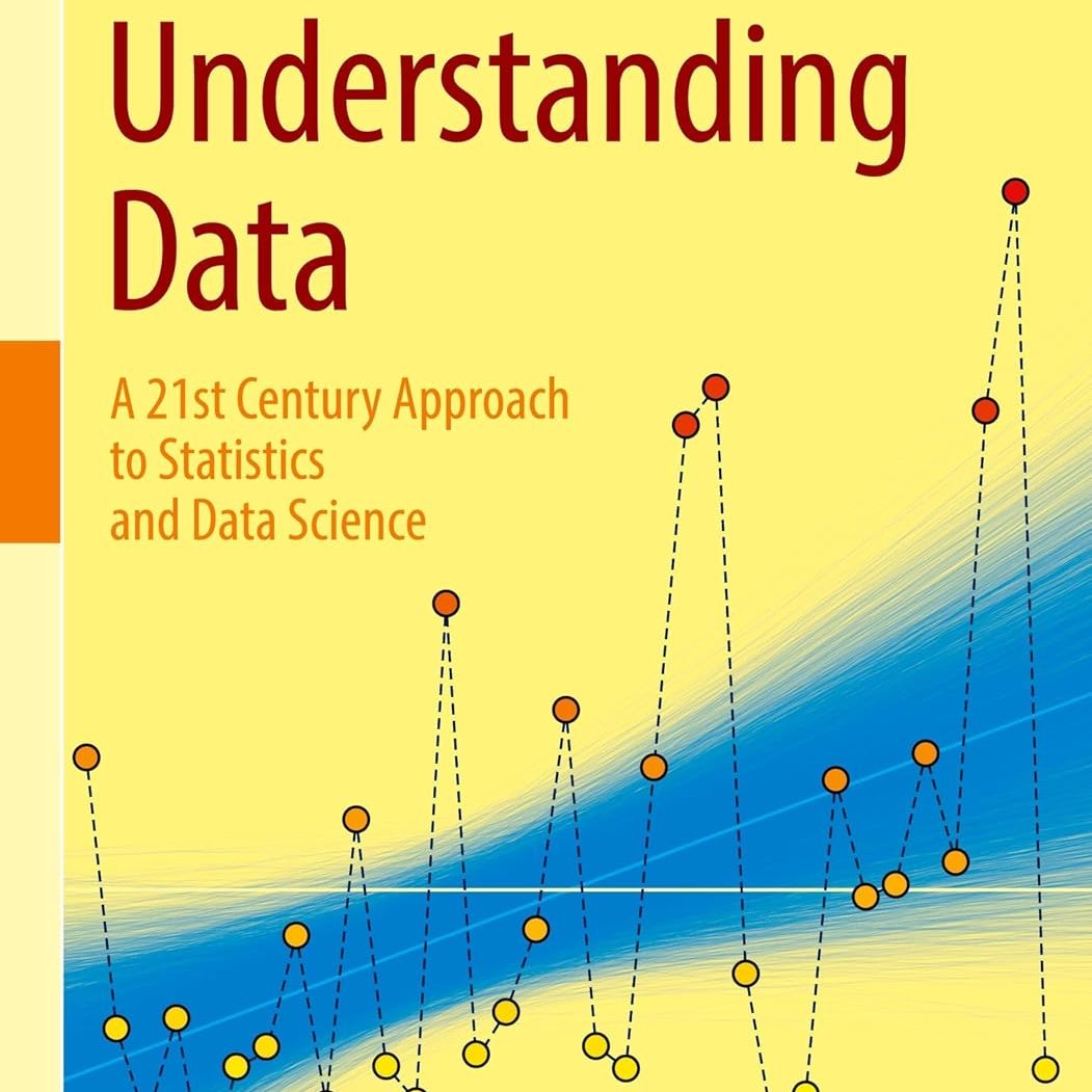 KirkDBorne's tweet photo. Understanding Data — A 21st Century Approach to Statistics and Data Science: https://t.co/xUom8yOyOC https://t.co/cMhKnZwrzd