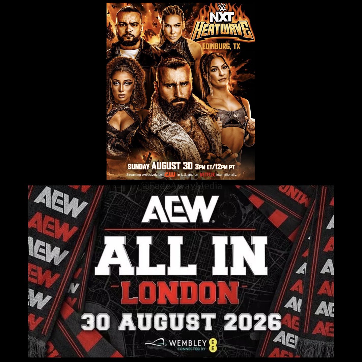 FadeAwayMedia's tweet photo. NXT: ‘Heatwave’ and AEW: ‘ALL IN’ will go head to head on the same day August 30th. https://t.co/XkgNgbzMn4