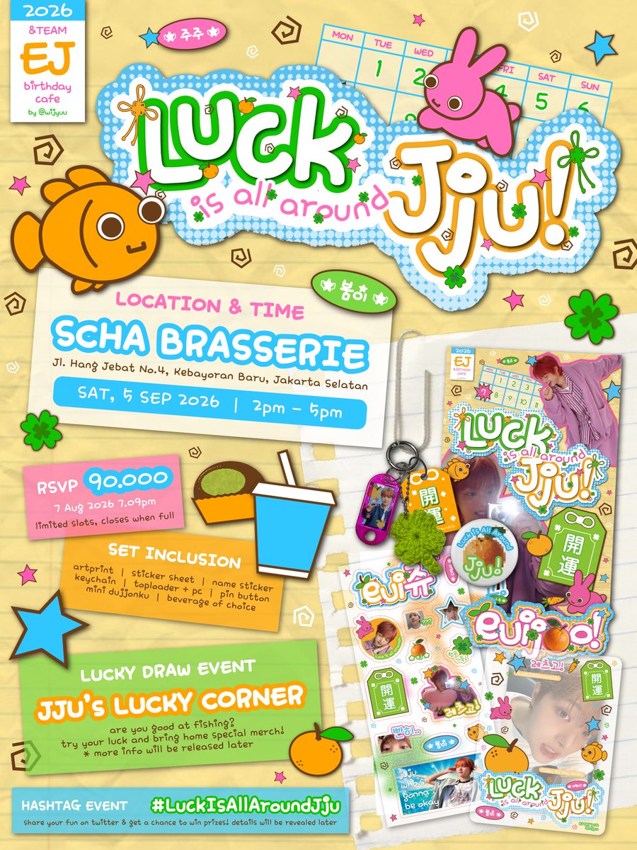 wijyuu's tweet photo. 𖦹🍀୭˚. Luck is All Around Jju!

&amp;TEAM EJ ⸜(｡˃ ᵕ ˂ )⸝🍊 
cafe &amp; lucky draw event

🗓️Saturday, 5 Sep 2026
🏡 Scha Brasserie

RSVP opens!
⋆˚꩜ https://t.co/94n7OShZjz

See you⭑.ᐟ
#LuckisAllAroundJju https://t.co/zVrDZvUdGe