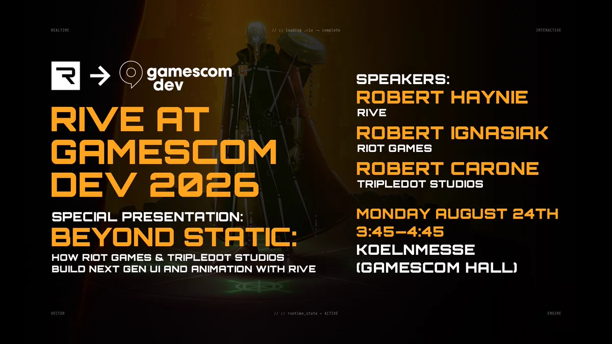 Rive at Gamescom Dev 2026. How Riot Games and Tripledot Studios build next gen UI and animation with Rive