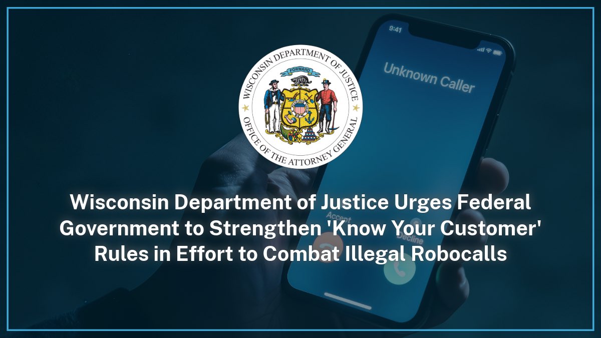 WisDOJ's tweet photo. ‘Know Your Customer’ rules require phone companies to know who is making calls through their networks and what kinds of business these customers are conducting. 

Read the press release on the DOJ website: https://t.co/JQiJ4zdwb8 https://t.co/Stw4Ri2Kmv