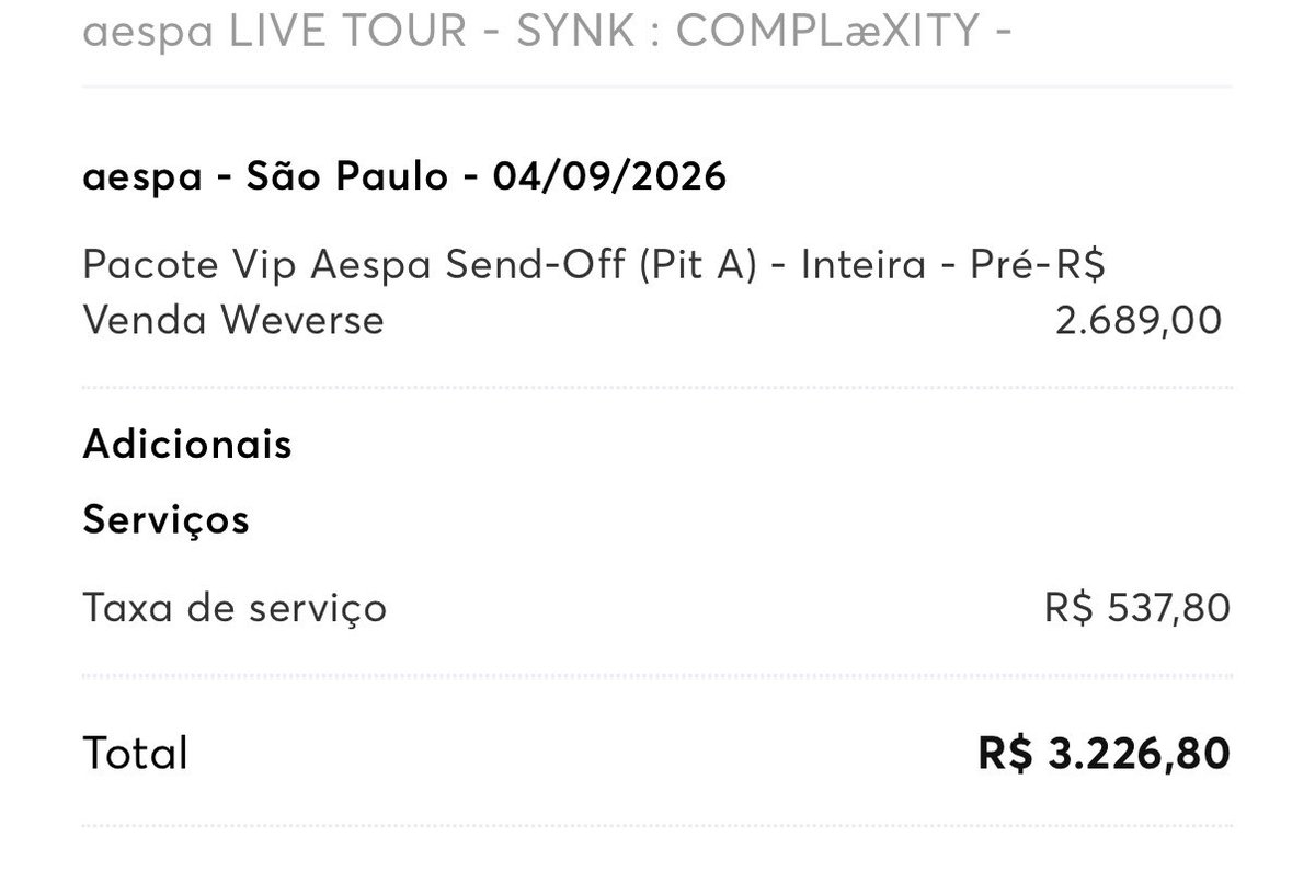 jskrinasell's tweet photo. — [VENDO/VENDA] aespa ingresso tour complæxity 

Estou vendendo meu ingresso VIP SEND-OFF PIT A do show do aespa
R$ 3226,80, mesmo valor que eu paguei. 

Vendendo por motivos pessoais.
Tenho +300 feedbacks positivos. 
Aceito pix ou link de pagamento. https://t.co/Vjxxq16Kmw